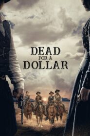 Dead for a Dollar 2022 Online Watch Full Movie