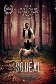 Squeal 2022 Online Watch Full Movie