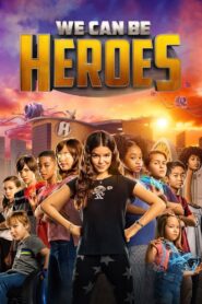 We Can Be Heroes 2020 Online Watch Full Movie