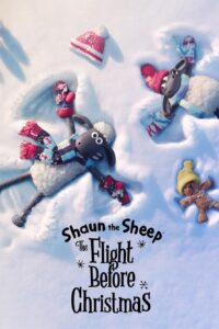 Shaun the Sheep: The Flight Before Christmas 2021 Online Watch Full Movie