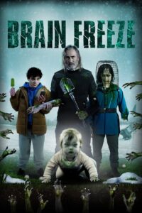 Brain Freeze 2021 Online Watch Full Movie