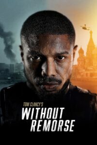 Tom Clancy’s Without Remorse 2021 Online Watch Full Movie