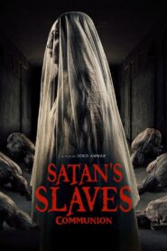 Satan’s Slaves 2: Communion 2022 Online Watch Full Movie