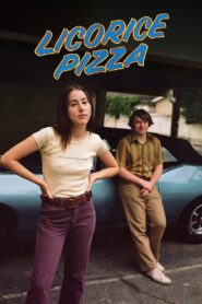 Licorice Pizza 2021 Online Watch Full Movie