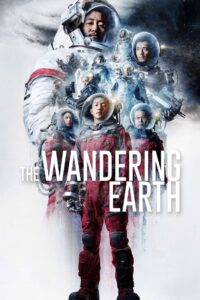 The Wandering Earth 2019 Online Watch Full Movie