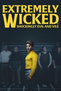 Extremely Wicked, Shockingly Evil and Vile 2019 Online Watch Full Movie