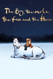 The Boy, the Mole, the Fox and the Horse 2022 Online Watch Full Movie