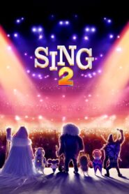 Sing 2 2021 Online Watch Full Movie