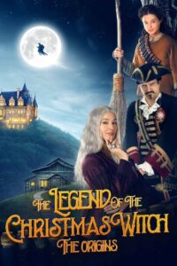 The Legend of the Christmas Witch: The Origins 2021 Online Watch Full Movie