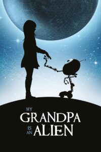 My Grandpa is an Alien 2019 Online Watch Full Movie