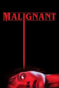 Malignant 2021 Online Watch Full Movie