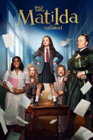 Roald Dahl’s Matilda the Musical 2022 Online Watch Full Movie