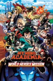 My Hero Academia: World Heroes’ Mission 2021 Online Watch Full Movie