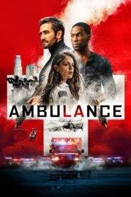 Ambulance 2022 Online Watch Full Movie