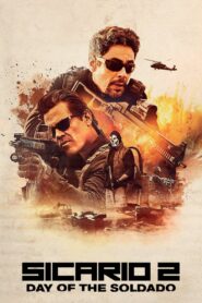 Sicario: Day of the Soldado 2018 Online Watch Full Movie