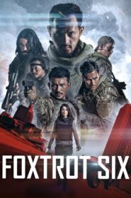 Foxtrot Six 2019 Online Watch Full Movie