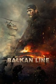 Balkan Line 2019 Online Watch Full Movie