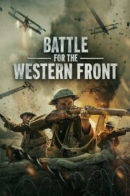 Battle for the Western Front 2022 Online Watch Full Movie