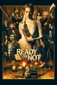 Ready or Not 2019 Online Watch Full Movie