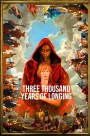 Three Thousand Years of Longing 2022 Online Watch Full Movie