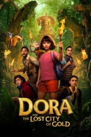 Dora and the Lost City of Gold 2019 Online Watch Full Movie