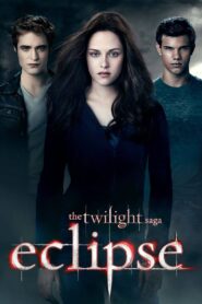 The Twilight Saga: Eclipse 2010 Online Watch Full Movie