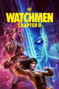 Watchmen: Chapter II 2024 Online Watch Full Movie