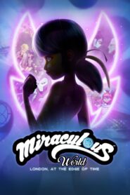 Miraculous World, London: At the Edge of Time 2024 Online Watch Full Movie