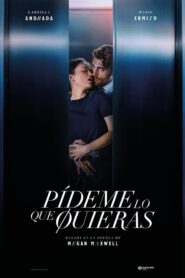 Pídeme lo que quieras 2024 Online Watch Full Movie