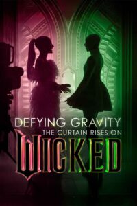 Defying Gravity: The Curtain Rises on Wicked 2024 Online Watch Full Movie