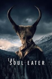 The Soul Eater 2024 Online Watch Full Movie