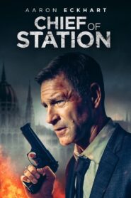 Chief of Station 2024 Online Watch Full Movie