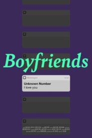 Boyfriends 2024 Online Watch Full Movie