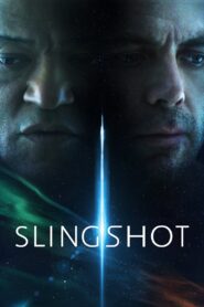 Slingshot 2024 Online Watch Full Movie