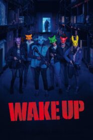 Wake Up 2024 Online Watch Full Movie