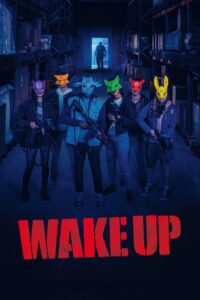 Wake Up 2024 Online Watch Full Movie