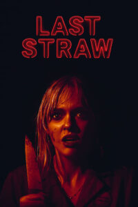 Last Straw 2024 Online Watch Full Movie