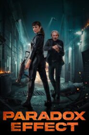 Paradox Effect 2024 Online Watch Full Movie