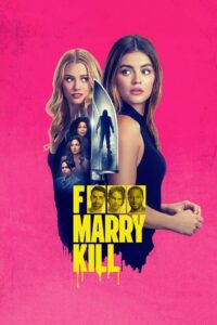 F Marry Kill 2024 Online Watch Full Movie