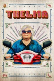 Thelma 2024 Online Watch Full Movie