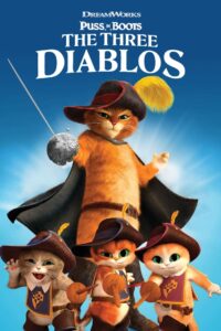 Puss in Boots: The Three Diablos 2012 Online Watch Full Movie