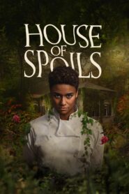 House of Spoils 2024 Online Watch Full Movie