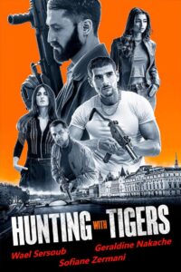 Hunting With Tigers 2024 Online Watch Full Movie