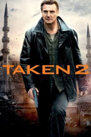 Taken 2 2012 Online Watch Full Movie