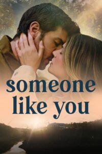 Someone Like You 2024 Online Watch Full Movie